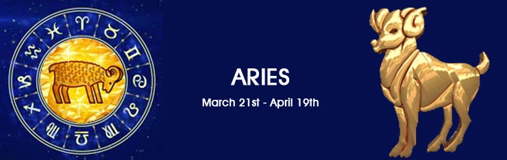 Astrology - ARIES March 21st - April 19th